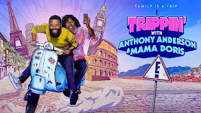 Trippin' With Anthony Anderson and Mama Doris thumbnail